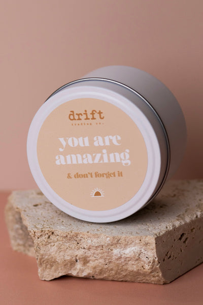 ~~ Drift Trading Co. Quote Candle - You Are Amazing